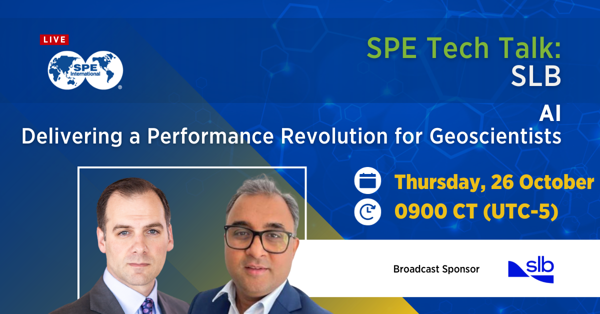SPE Tech Talk: Delivering a performance revolution for geoscientists