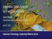 Integrated Stress Analysis for Field Development