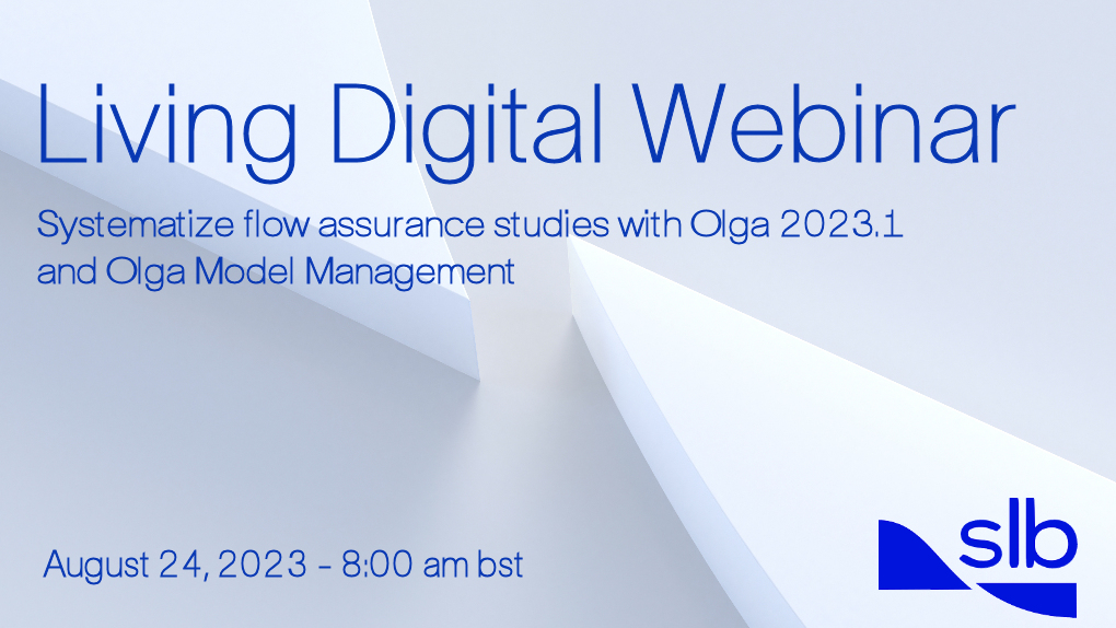 Systematize flow assurance studies with Olga 2023.1 and Olga Model Management