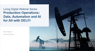 Living Digital Webinar - Production Operations Data, Automation, and AI for All with DELFI