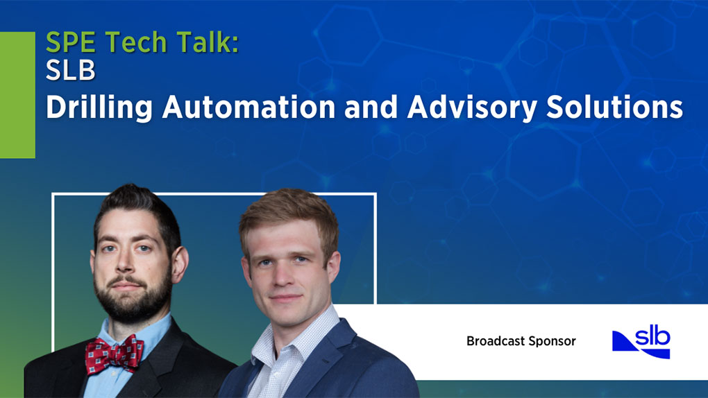 SPE Tech Talk: Drilling Automation and Advisory Solutions