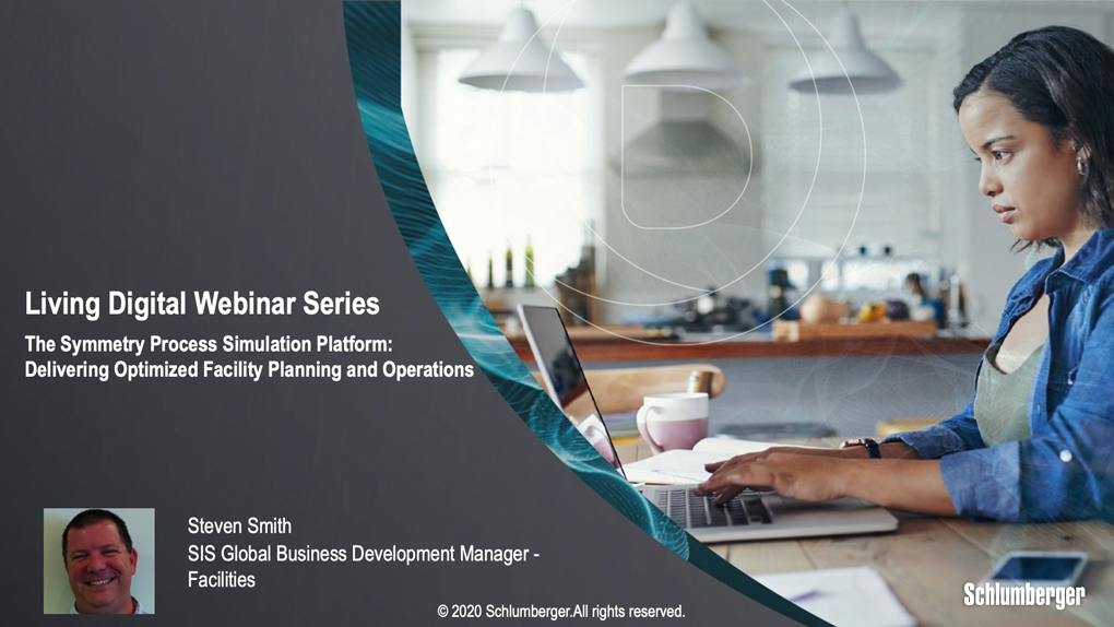 The Symmetry Process Simulation Platform: Delivering Optimized Facility Planning and Operations - Living Digital Webinar